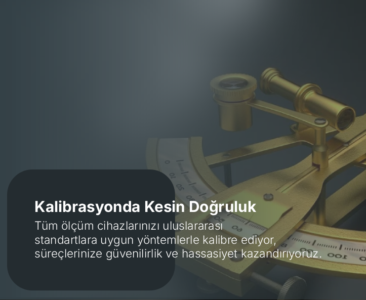 Kalibrasyonda Kesin Doğruluk